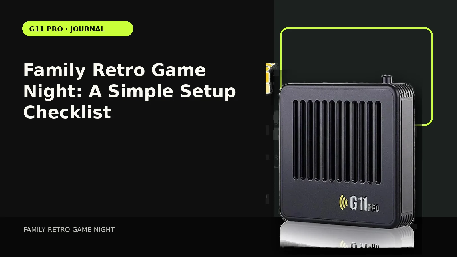 Family Retro Game Night: A Simple Setup Checklist