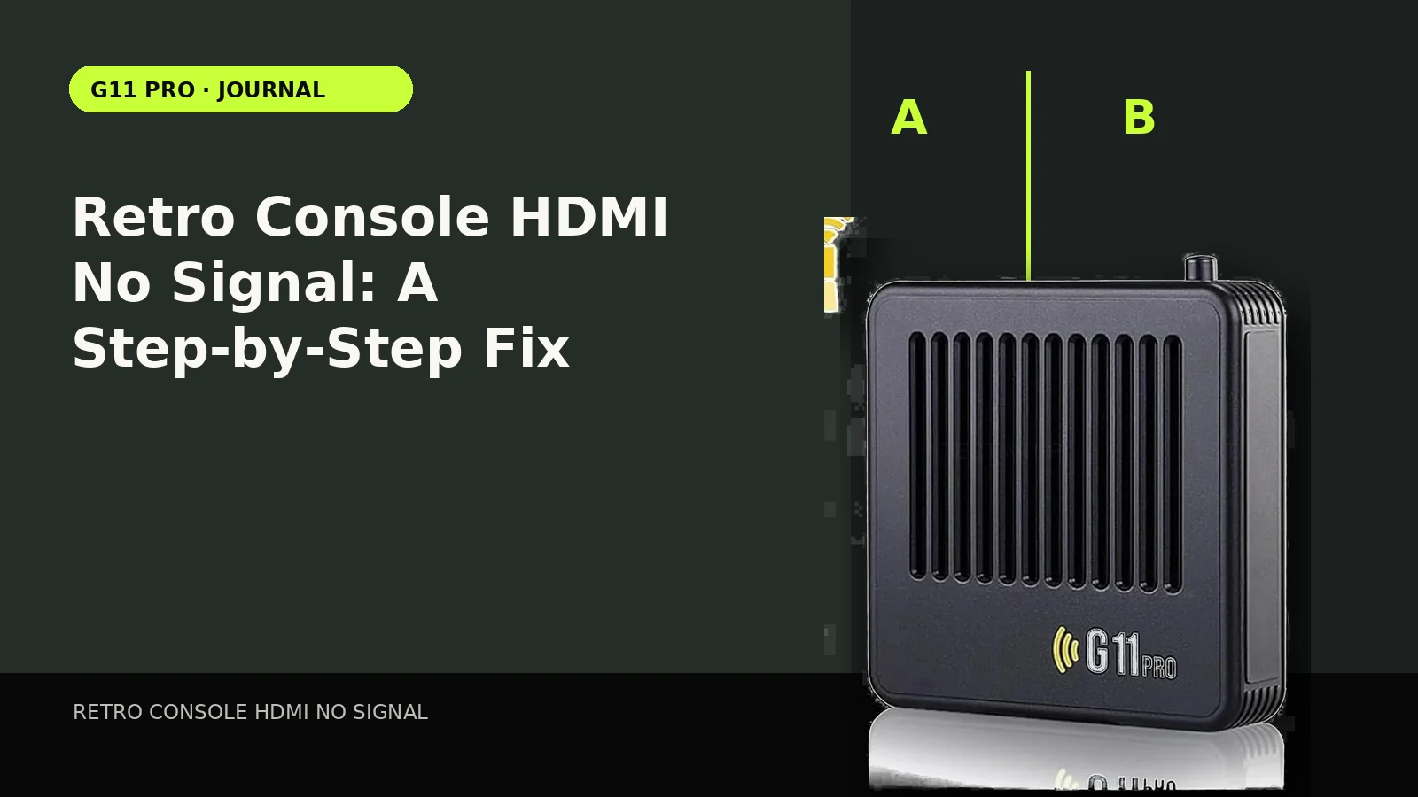 Retro Console HDMI No Signal: A Step-by-Step Fix