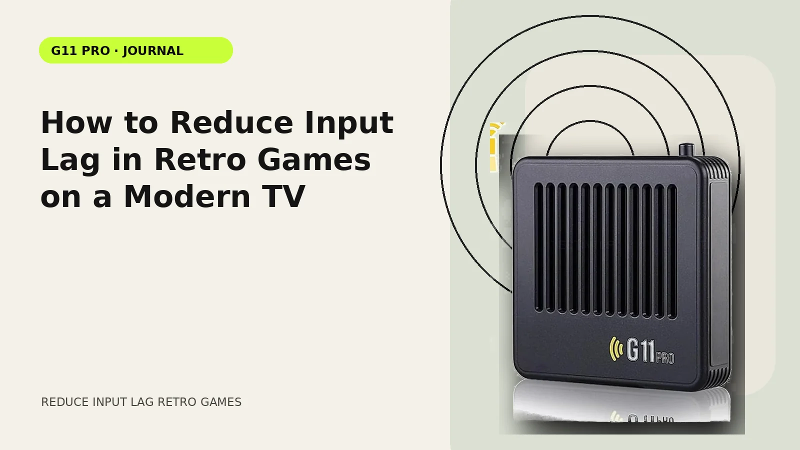How to Reduce Input Lag in Retro Games on a Modern TV
