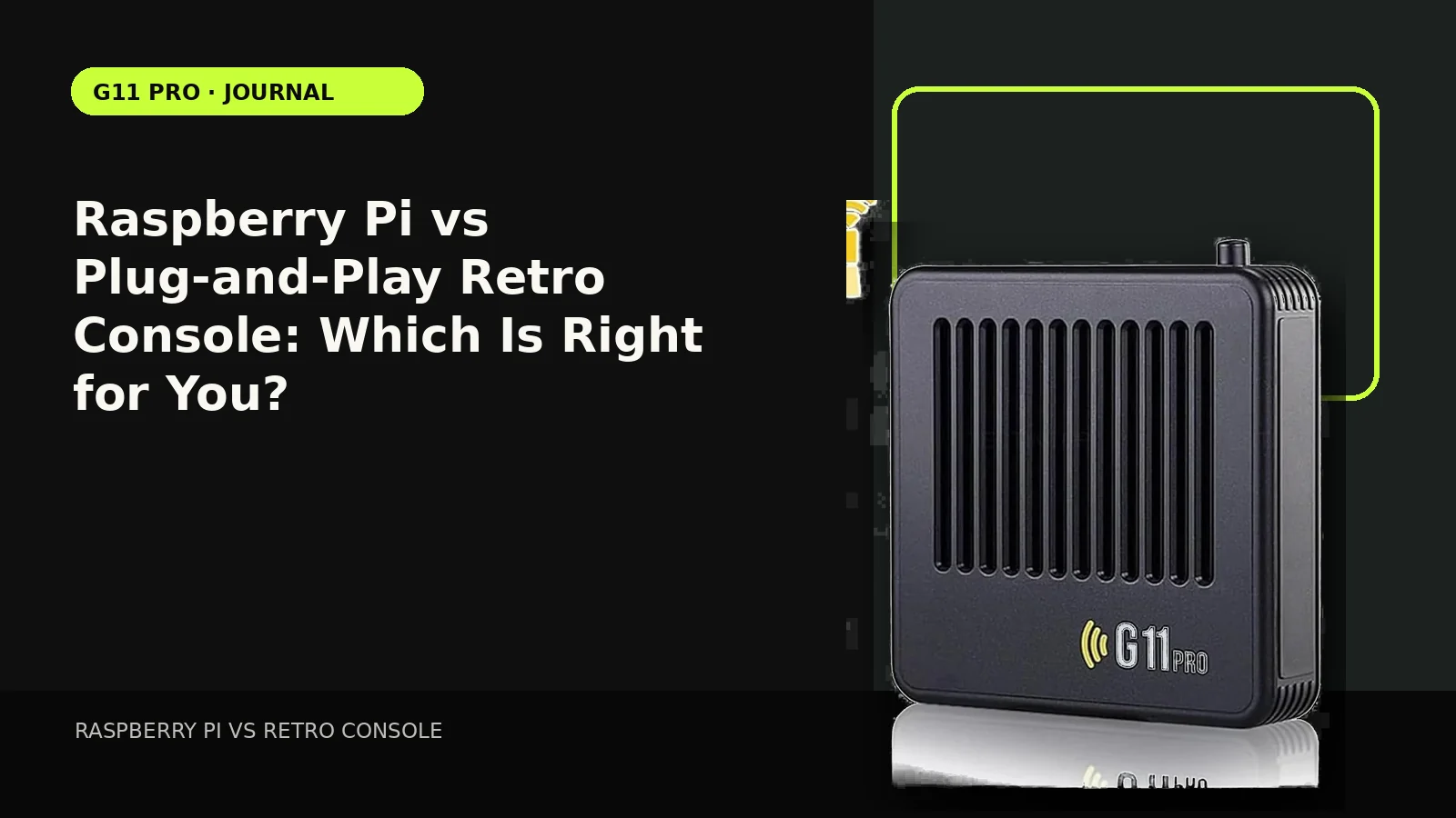 Raspberry Pi vs Plug-and-Play Retro Console: Which Is Right for You?