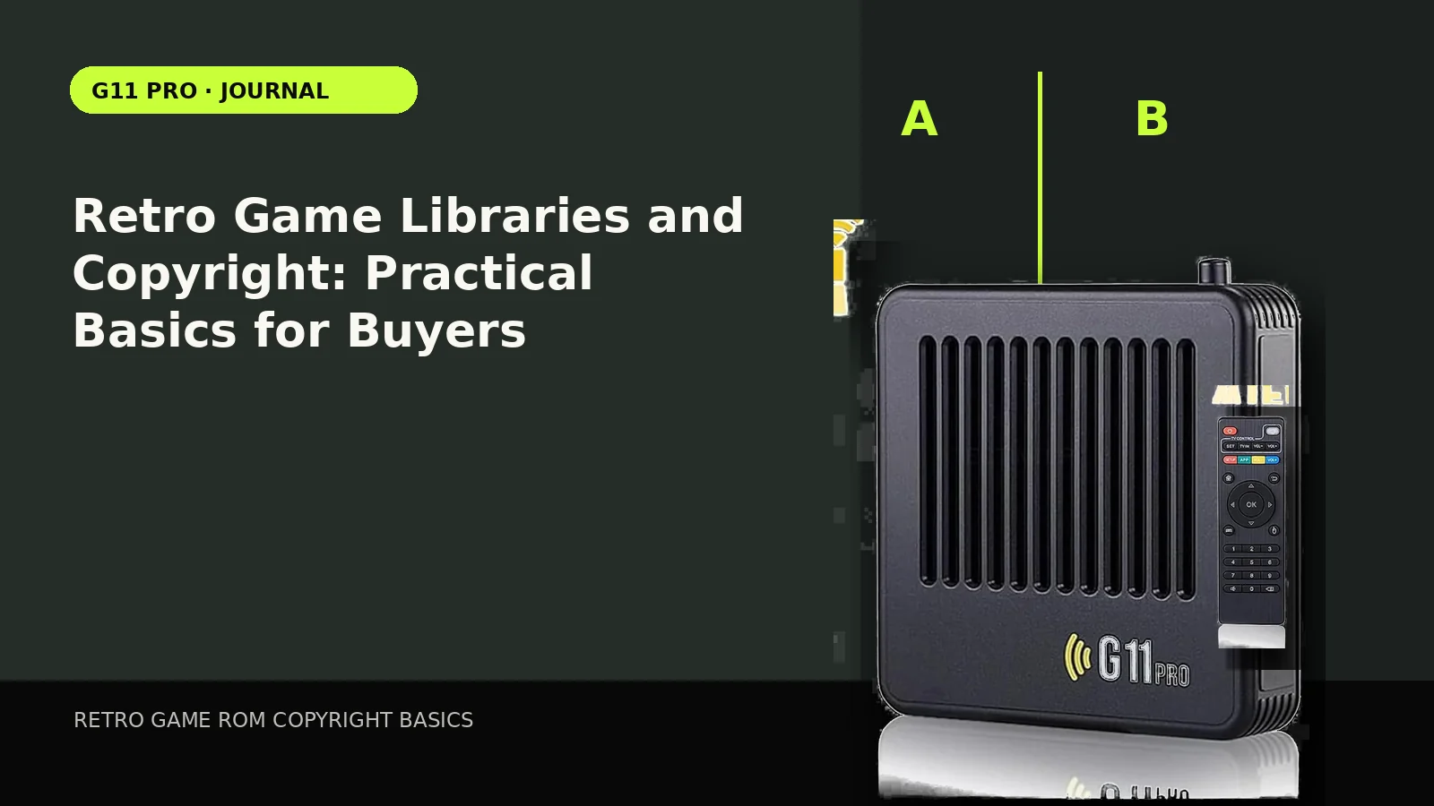 Retro Game Libraries and Copyright: Practical Basics for Buyers